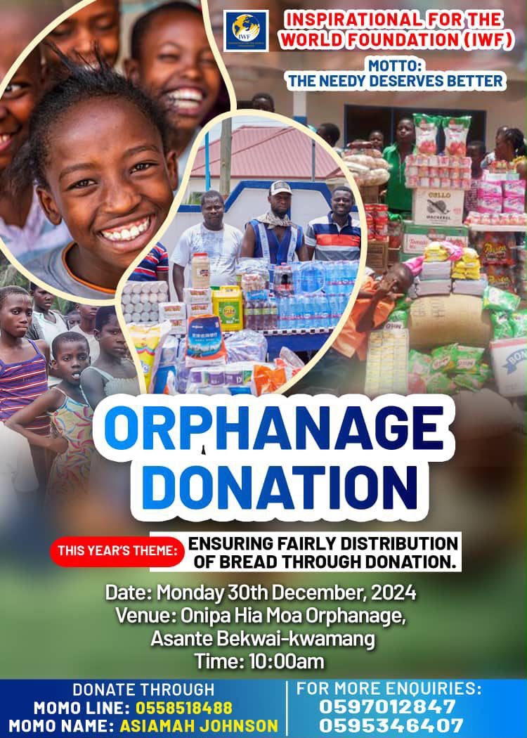 IWF 2024 donation campaign flyer — Onipa Hia Moa Orphanage, Asante Bekwai-Kwamang